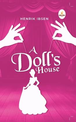 A Doll’s House