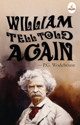 William Tell Told Again