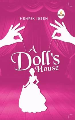 A Doll’s House