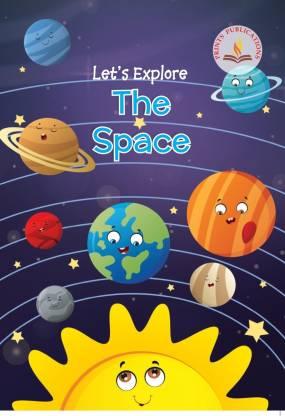 Let's Explore The Space