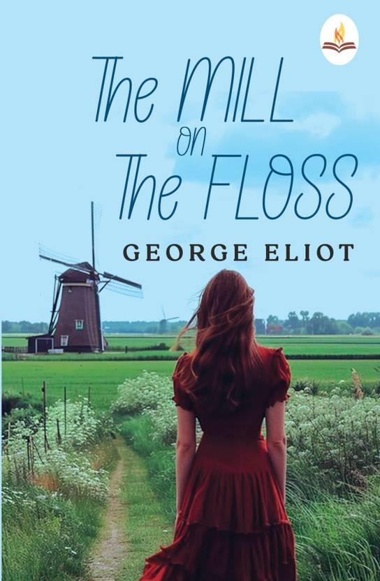 The Mill on The Floss