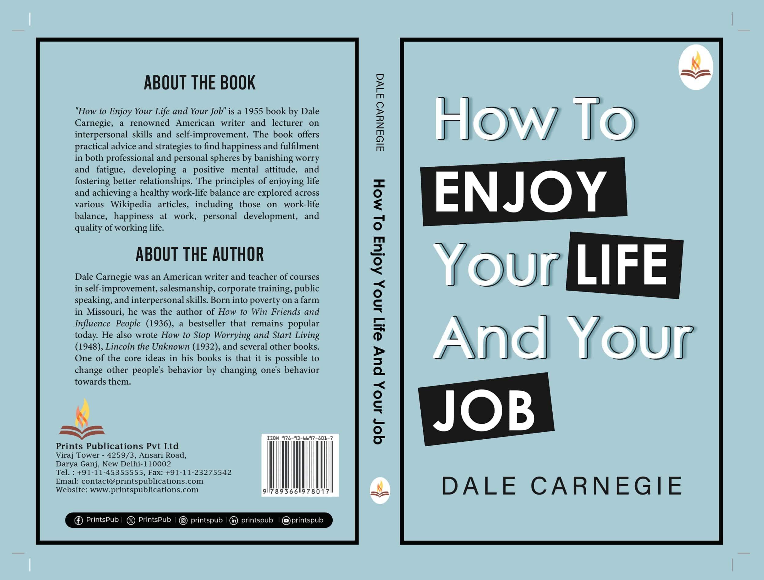 How To Enjoy Your Life And Your Job