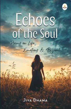 Echoes of the Soul